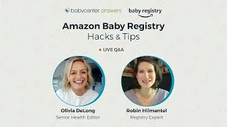 BabyCenter Answers: Amazon Baby Registry Hacks & Tips | Presented by Amazon