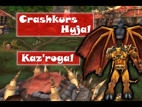 [WoW TBC] Mount Hyjal Crashkurs - Kaz'rogal!