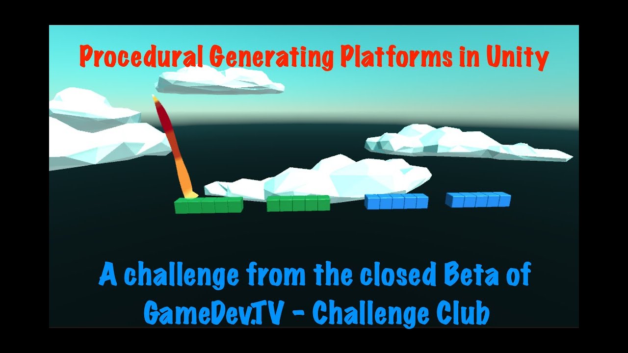 Unity, Procedural Generating Platforms – GameDev.TV Challenge Club