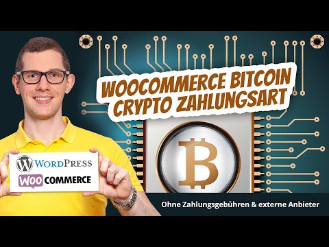 WooCommerce Bitcoin Crypto Zahlungsart🥇  Coins akzeptieren 💸  BTC ETH DOGE TRX LTC BCH