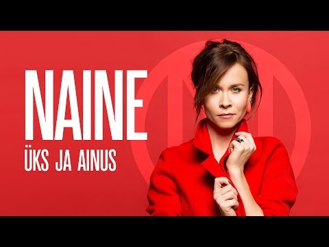 Leslie da Bass & Evelin "Elastiknaine" Võigemast - Naine