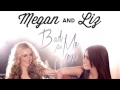 Sunset Somewhere - Megan & Liz (BAD FOR ME ...