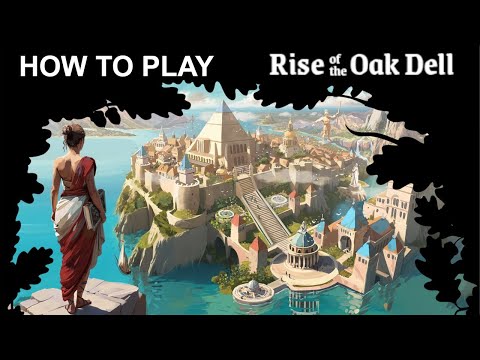 1 minute How To Play Rise of the Oak Dell
