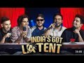 Full Episode India S Got Latent Episode 7 Samay Raina And Arpit Bala Episode Without Membership