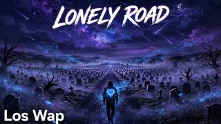 Download lagu Los Wap_Lonely Road(official audio).mp3 mp3 Download lagu Los Wap_Lonely Road(official audio).mp3 mp3