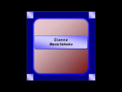 "Gianna"- Marcia Sinfonica - F. Marchesiello