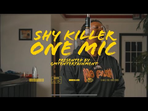 #GMTONEMIC Shy Killer "One Mic" Presented By @GMTENTERTAINMENT
