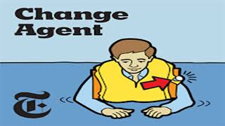 Introducing: Change Agent