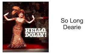 So Long Dearie (Lyrics video) Hello Dolly