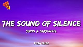 Simon &amp; Garfunkel - The Sound Of Silence (Lyrics)