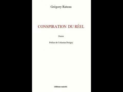 Brèves de poésie - Grégory Rateau - Conspiration du réel