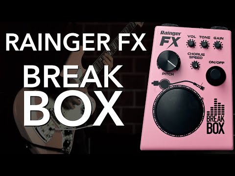 Rainger FX: Break Box // Distortion, Sustainer, Scratch Effect Generator