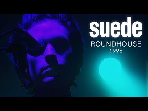 Suede - Live at London Roundhouse 1996 (Remastered)