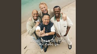 Gordon & Re-Play - Play - Mi Lobi Yu video