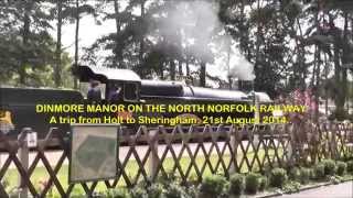 preview picture of video 'Dinmore Manor on the North Norfolk Railway.'