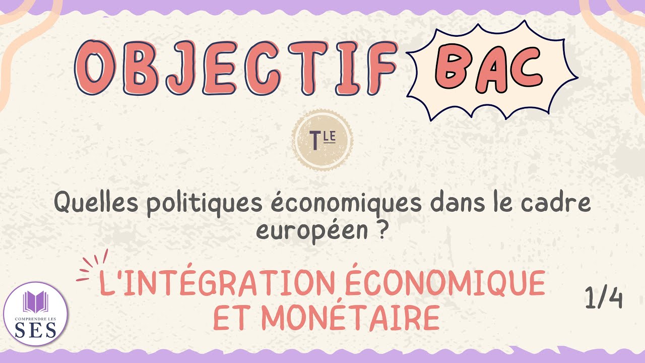 [BAC] Cours Europe - Les étapes de l'intégration économique et monétaire