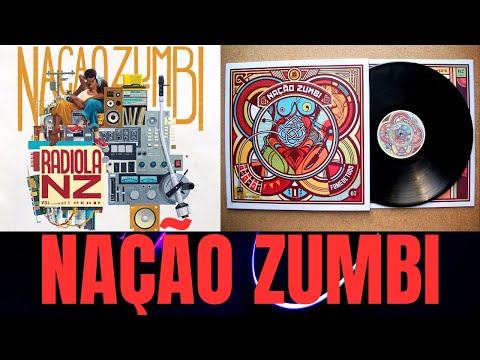 🎶🎶NAÇÃO ZUMBI RADIOLA NZ ALBUM COMPLETO
