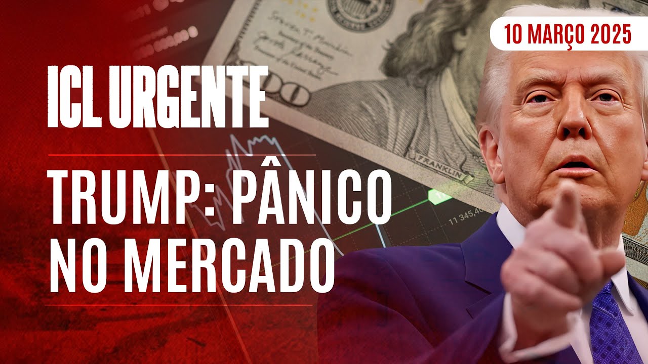 ICL URGENTE - 10/03/25 - BOLSA DOS ESTADOS UNIDOS DESPENCA COM TEMOR DE RECESSÃO