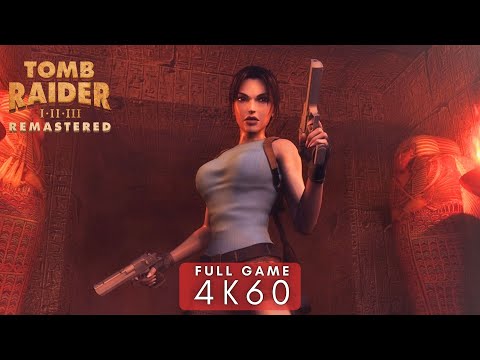 • Tomb Raider 1 Remastered• FULL GAME ⁴ᴷ⁶⁰ Walkthrough - NO COMMENTARY