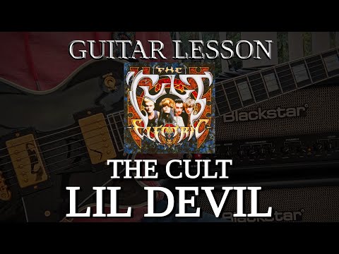 THE CULT - Lil' Devil // GUITAR LESSON by Tom Pursley