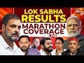 Rahul Kanwal LIVE: Lok Sabha Election 2024 Results LIVE | Mega Coverage By India Today LIVE