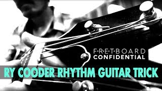 Ry Cooder Rhythm Guitar Trick