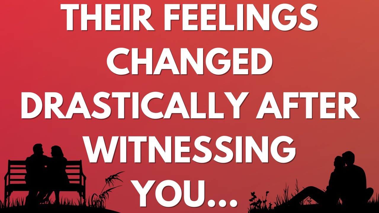 💌 Their feelings changed drastically after witnessing you...