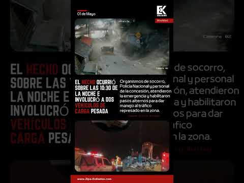 🔴#Movilidad 🔴 #Asífue el CHOQUE DE TRACTOMULAS QUE DEJÓ UN FALLECIDO