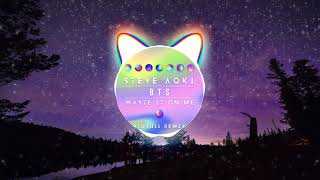 Steve Aoki - Waste It On Me feat. BTS (Slushii Remix)