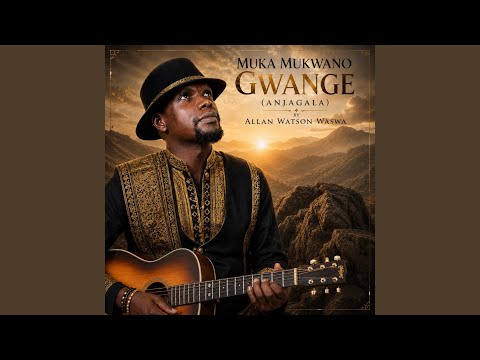 Muka Mukwano Gwange Anjagala - Allan Watson Waswa