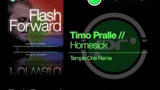Flash Forward - Timo Pralle 'Homesick' (Temple One Remix)