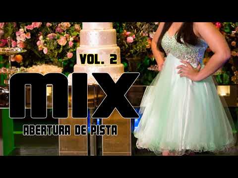 ABERTURA DE PISTA 15 ANOS 2019 - MIX Vol. 2 | KDence Oficial