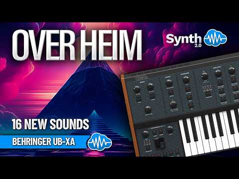 BEHRINGER UB-XA ♫ 16 Custom Sounds ► OVER-HEIM - Oberheim Patches