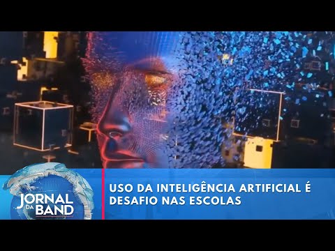 Uso da Inteligência Artificial é desafio nas escolas | Jornal da Band
