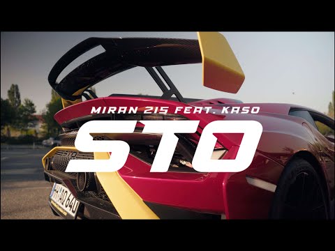 MIRAN215 FEAT. KASO - STO (PROD. By Fade) [Official Video]