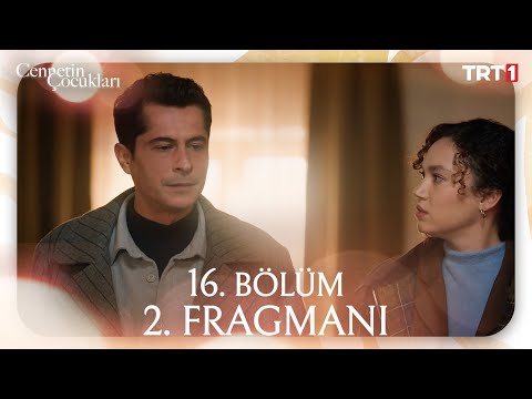 Cennetin Çocukları 16. Bölüm 2. Fragmanı