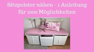 Sitzpolster nähen - 1 Anleitung für 1000 Möglichkeiten