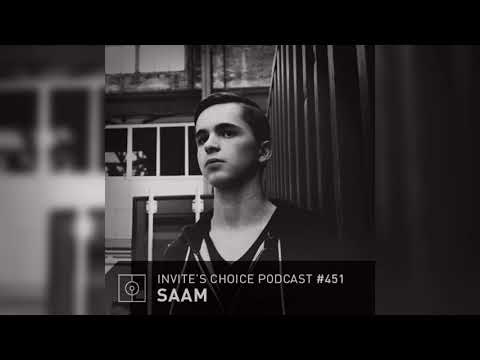 Invite's Choice Podcast 451 - Saam
