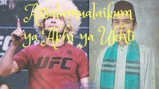 Download lagu Assalamualaikum ya Akhi ya Ukhti ( UAS feat Khabib Nurmagomedov ) mp3 Download lagu Assalamualaikum ya Akhi ya Ukhti ( UAS feat Khabib Nurmagomedov ) mp3