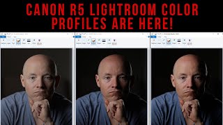 Camera Matching Profiles Are HERE for the Canon R5 In Adobe Lightroom!! | Lightroom 11 Update