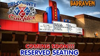 Tri County Cineplex Reserved Seating Coming