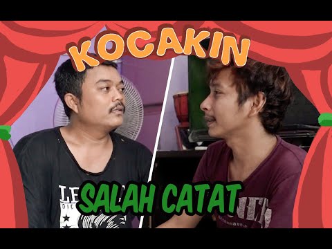 kocakin-salah-catat