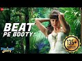Beat Pe Booty A Flying Jatt Tiger Shroff Jacqueline Fernandes Sachin Jigar Vayu Kanika