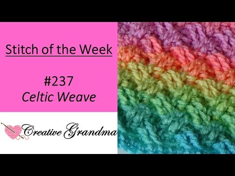 Stitch of the Week #237 Celtic Weave Crochet Pattern