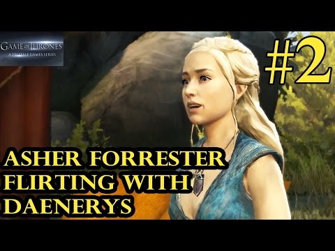 Game of Thrones Episode 5 - Asher Forrester Flirting With Daenerys - Walkthrough Part 2