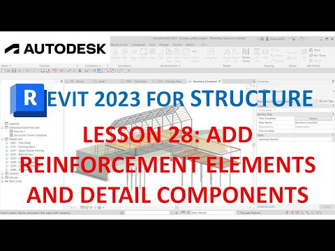 REVIT 2023 STRUCTURE: LESSON 28 - ADD REINFORCEMENT ELEMENTS AND DETAIL COMPONENTS