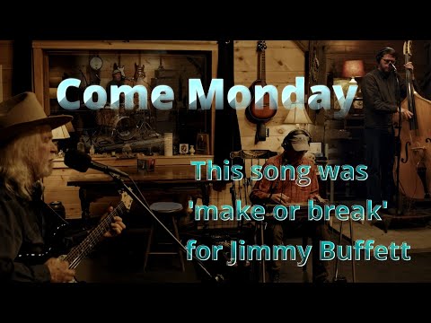 Come Monday - written by Jimmy Buffett - performed by The Unsung Heroes