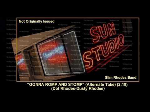 (1956) Sun ''Gonna Romp And Stomp'' (Alternate Take) Slim Rhodes Band