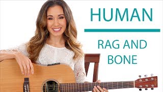 Human by Rag&#39;n&#39;Bone Man - Guitar Tutorial with Play Along