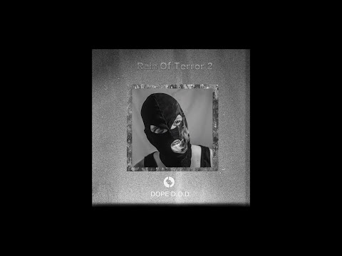 Dope D.O.D. - Rain of Terror 2